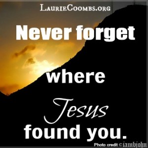 never forget where jesus found you, where jesus found you, never forget, remember, forgiveness, biblical forgiveness, what is forgiveness, how do i forgive, how to forgive, inspirational forgiveness story, forgiveness story, forgiveness testimony, christian forgiveness, encountering god, experiencing god, risen god, god, jesus, christ, christian, changed heart, is it possible to change, forgive, forgive one another, receive, give, understand, understanding, bad news, good news, gospel, who we are apart from jesus, who i am apart from jesus, apart from jesus, sinful, sacrifice, cross, jesus died, jesus forgive, jesus forgiveness, heart, mind, hearts, how id forgiveness possible, forgiving the unforgivable, knowledge, live out god's truth, live out gospel, gods truth, loved, saved, forgiven, transform, transformation, dead, sinner, wretched, wretch, pitiable, poor, blind, naked, enemy of god, no hope, without god, pre-salvation, identity, Ephesians 2:1, james 4:8, revelations 3:17, romans 5:10, ephesians 2:12, made new, rebirth, reborn, born again, 2 corinthians 5:17, 1 peter 2:4, ephesians 2:4, romans 8:15, ephesians 2:19, romans 9:25, romans 5:19, new, chosen, saved, son, daughter, saint, beloved, righteous, thanksgiving, martin luther, remember your baptism, pray, grace, relationship with jesus, relationship with god, joy, blessings 