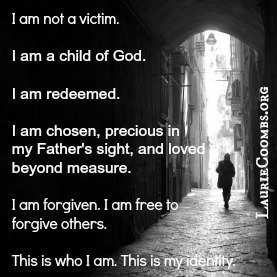 Laurie Coombs » I Am Not a Victim